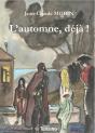 L'Automne, Déjà! - Preview