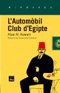 L'Automòbil Club D'Egipte - Preview