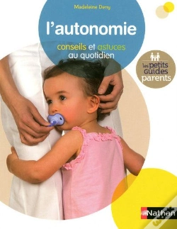 Capa do artigo L'Autonomie ; Conseils Et Astuces Au Quotidien