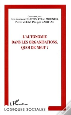 Capa do artigo L'Autonomie Dans Les Organisations ; Quoi De Neuf