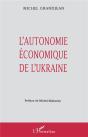 L'Autonomie Économique De L'Ukraine - Preview