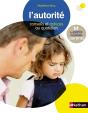 L'Autorité ; Conseils Et Astuces Au Quotidien - Preview