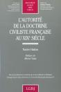 L'Autorite De La Doctrine Civiliste Francaise Au Xix Siecle - Preview