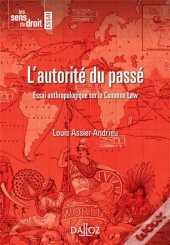 L'Autorité Du Passé (Édition 2011)