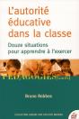 L'Autorite Educative Dans La Classe - Preview