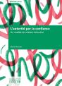 L'Autorite Par La Confiance - Un Modele De Relation Educative - Preview