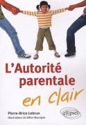 L'Autorité Parentale En Clair