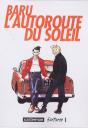L'Autoroute Du Soleil T.2 - Preview