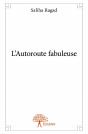 L'Autoroute Fabuleuse - Preview