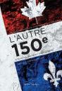 L'Autre 150e - Preview