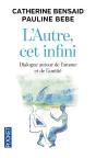 L'Autre, Cet Infini - Preview