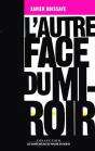 L'Autre Face Du Miroir - Preview