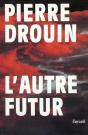 L'Autre Futur - Preview