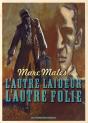 L'Autre Laideur, L'Autre Folie - Preview
