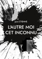 L'Autre Moi Cet Inconnu - Preview