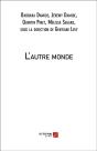 L'Autre Monde - Preview