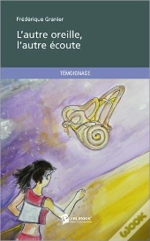 L'Autre Oreille, L'Autre Écoute