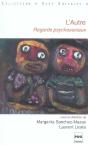 L'Autre ; Regards Psychosociaux - Preview