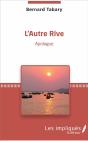 L'Autre Rive ; Apologue - Preview