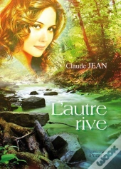 L'Autre Rive