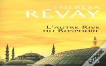 L'Autre Rive Du Bosphore