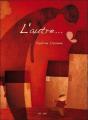 L'Autre... - Preview