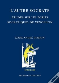 Capa do artigo L'Autre Socrate ; Études Sur Les Écrits Socratiques De Xénophon