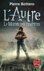 L'Autre Tome 2 : Le Maître Des Tempêtes - Preview