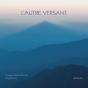 L'Autre Versant ; Regards Sur Le Queyras - Preview