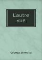 L'Autre Vue - Preview