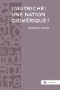L'Autriche : Une Nation Chimérique ? - Preview