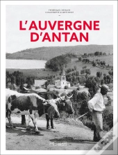 L'Auvergne D'Antan