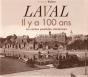 Laval Il Y A 100 Ans - Preview