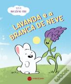 Lavanda e a Branca de Neve
