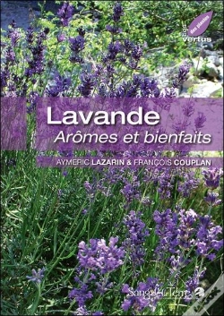 Capa do artigo Lavande ; Arômes Et Bienfaits