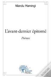 L?Avant-Dernier Epitome
