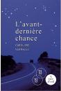 L'Avant-Dernière Chance - Preview