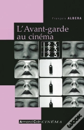 L'Avant-Garde Au Cinéma