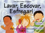 Capa do artigo Lavar, Escovar, Esfregar!