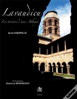 Capa do artigo Lavaudieu ; Les Trésors D'Une Abbaye