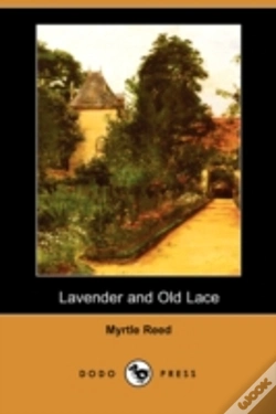 Capa do artigo Lavender And Old Lace (Dodo Press)