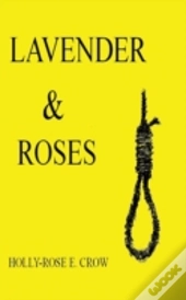 Lavender & Roses