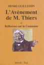 L'Avenement De M. Thiers Et Reflexions Sur La Commune - Preview