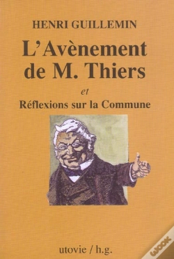 Capa do artigo L'Avenement De M. Thiers Et Reflexions Sur La Commune