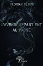 L'Avenir Appartient Au Passe - Preview