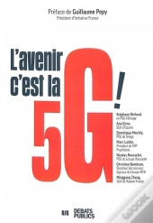 L'Avenir C'Est La 5g !