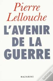 L'Avenir De La Guerre