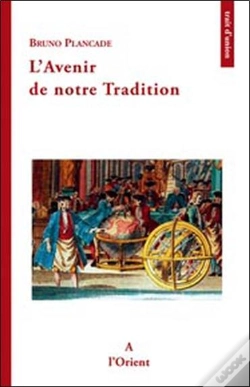 Capa do artigo L'Avenir De Notre Tradition