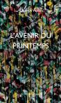 L'Avenir Du Printemps - Preview