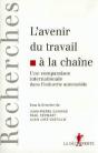 L'Avenir Du Travail A La Chaine - Preview
